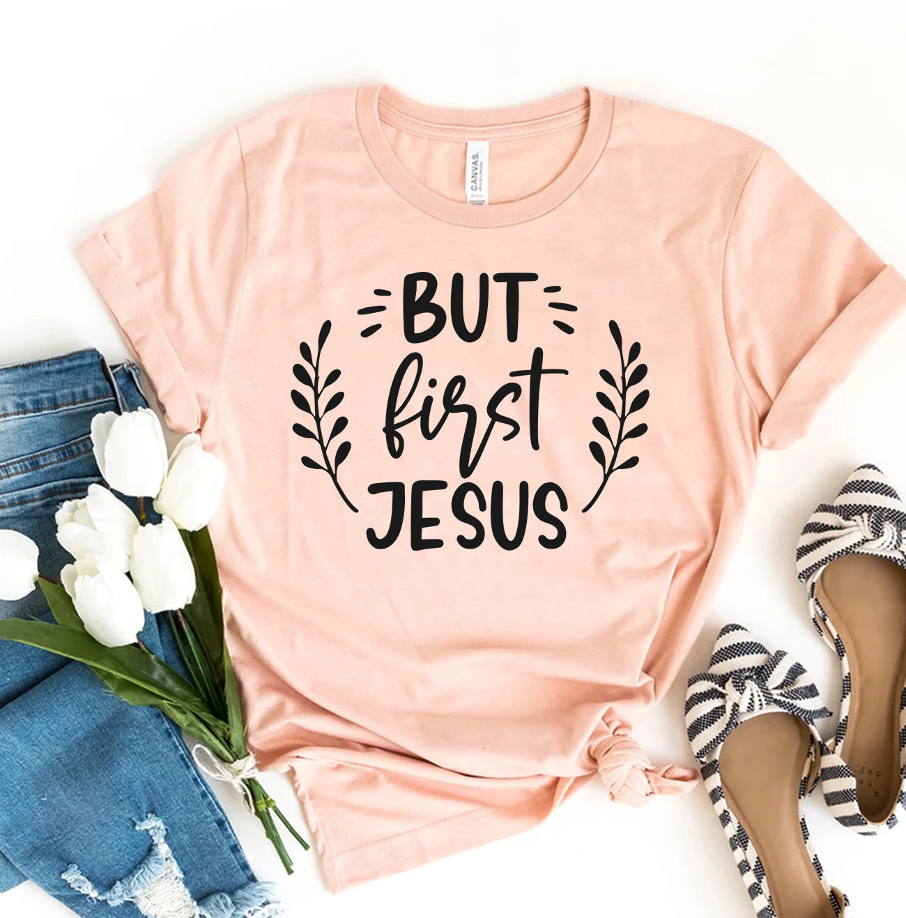 But First Jesus T-shirt