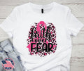 Faith Over Fear – Pink