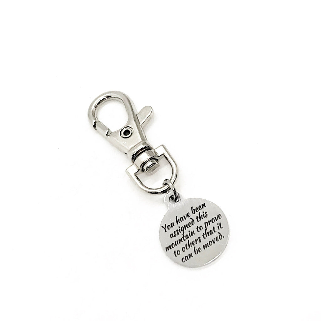Bag Charm, You Have Been Assigned This Mountain Charm, Faith Gift, Prove It Can Be Moved, Zipper Pull, Backpack Charm, Purse Charm