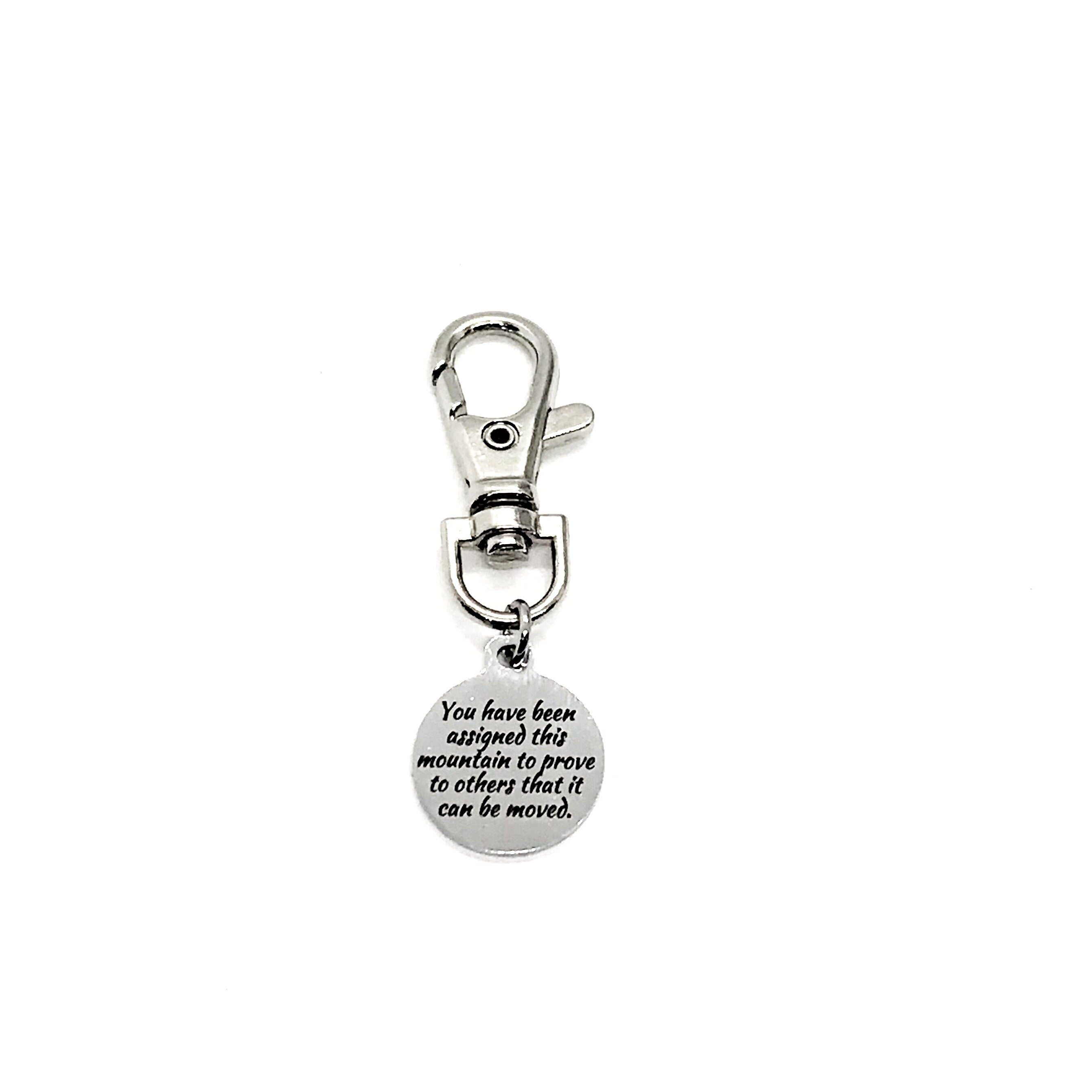 Bag Charm, You Have Been Assigned This Mountain Charm, Faith Gift, Prove It Can Be Moved, Zipper Pull, Backpack Charm, Purse Charm