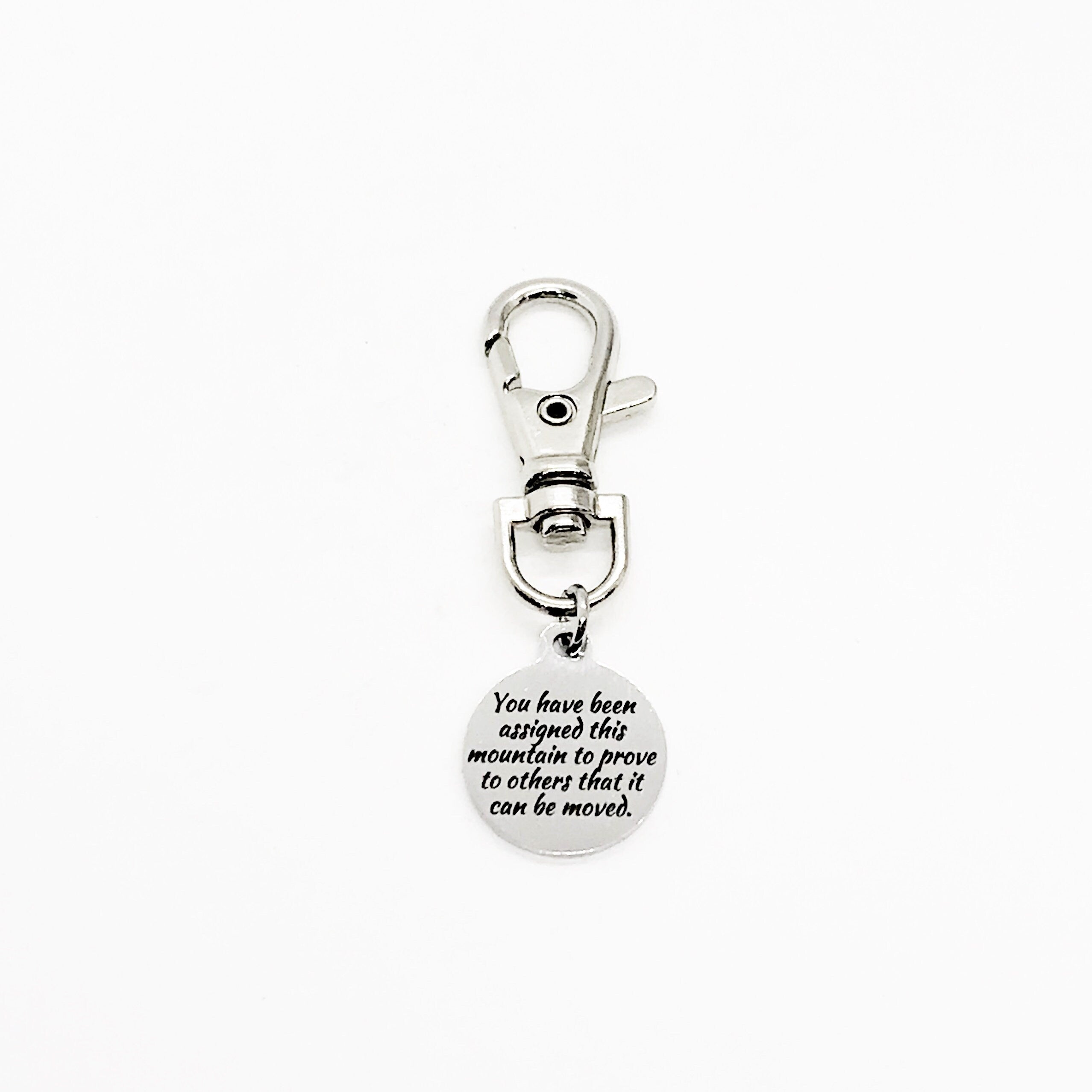 Bag Charm, You Have Been Assigned This Mountain Charm, Faith Gift, Prove It Can Be Moved, Zipper Pull, Backpack Charm, Purse Charm