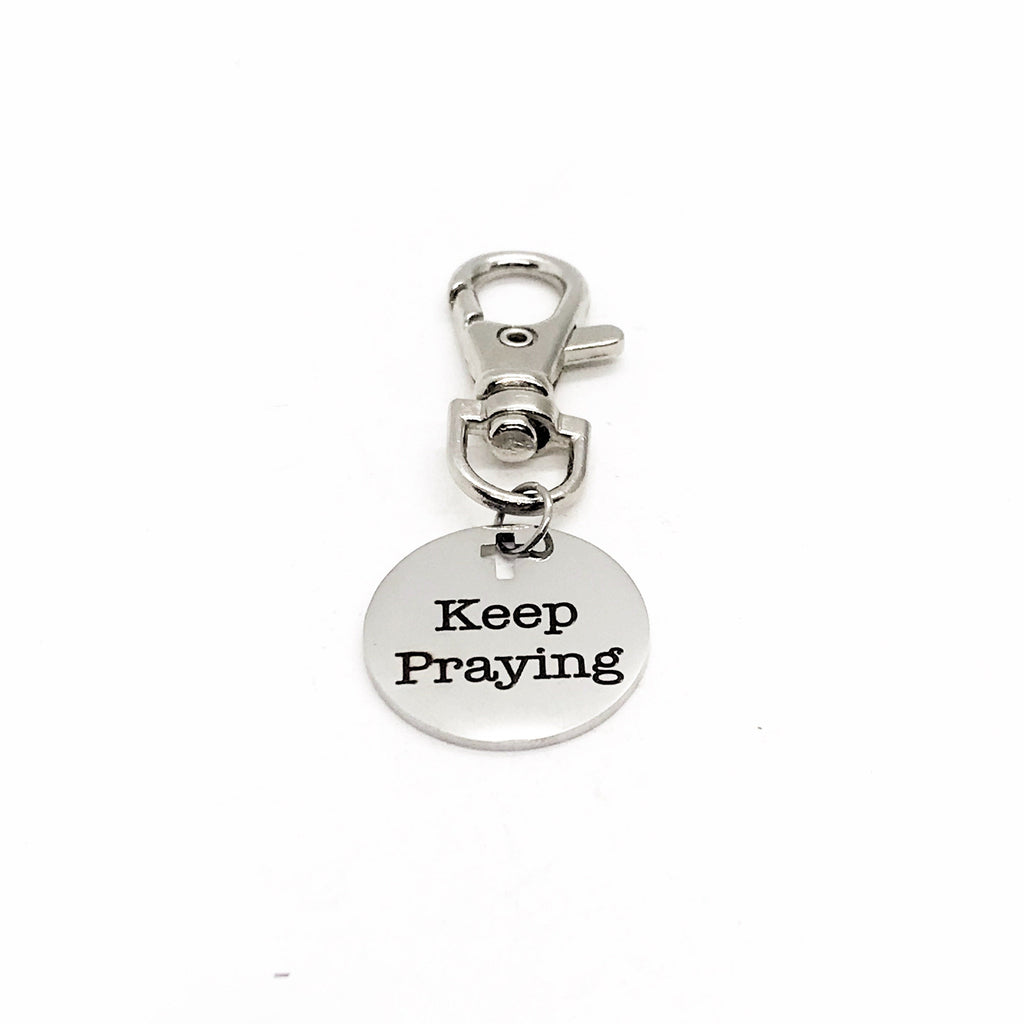 Bag Charm, Keep Praying Bag Clip, Prayer Circle Gifts, Prayer Group Gifts, Christian Gift, Faith Gift, Back Pack Charm, Purse Charm